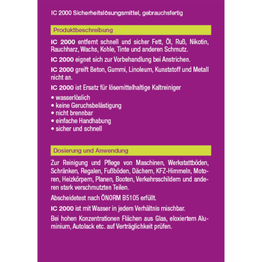 IC 2000 GF Anwendung 1000x1000 gebrauchsfertiges Sicherheitslösungsmittel ohne Duftstoffe